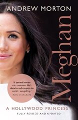 Meghan: A Hollywood Princess cena un informācija | Biogrāfijas, autobiogrāfijas, memuāri | 220.lv