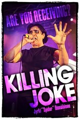 Killing Joke: Are You Receiving? cena un informācija | Biogrāfijas, autobiogrāfijas, memuāri | 220.lv