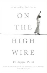 On the High Wire cena un informācija | Biogrāfijas, autobiogrāfijas, memuāri | 220.lv