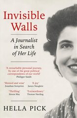 Invisible Walls: A Journalist in Search of Her Life cena un informācija | Biogrāfijas, autobiogrāfijas, memuāri | 220.lv