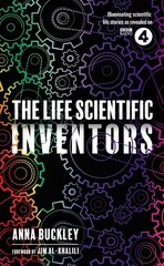 Life Scientific: Inventors cena un informācija | Biogrāfijas, autobiogrāfijas, memuāri | 220.lv