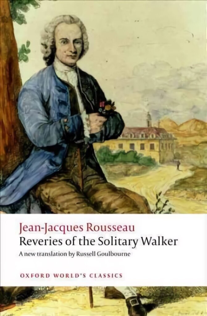 Reveries of the Solitary Walker цена и информация | Biogrāfijas, autobiogrāfijas, memuāri | 220.lv