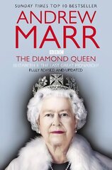 Diamond Queen: The Last Great Monarch? cena un informācija | Biogrāfijas, autobiogrāfijas, memuāri | 220.lv