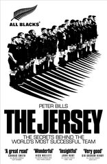 Jersey: The All Blacks: The Secrets Behind the World's Most Successful Team цена и информация | Биографии, автобиогафии, мемуары | 220.lv