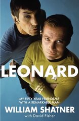 Leonard: My Fifty-Year Friendship With A Remarkable Man Main Market Ed. cena un informācija | Biogrāfijas, autobiogrāfijas, memuāri | 220.lv