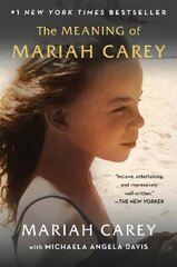 Meaning of Mariah Carey cena un informācija | Biogrāfijas, autobiogrāfijas, memuāri | 220.lv