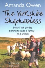 Yorkshire Shepherdess Main Market Ed. cena un informācija | Biogrāfijas, autobiogrāfijas, memuāri | 220.lv