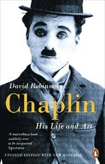 Chaplin: His Life And Art цена и информация | Биографии, автобиогафии, мемуары | 220.lv