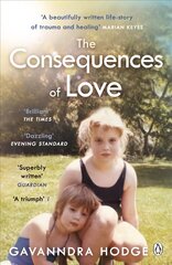 Consequences of Love цена и информация | Биографии, автобиогафии, мемуары | 220.lv
