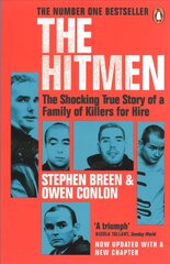 Hitmen: The Shocking True Story of a Family of Killers for Hire cena un informācija | Biogrāfijas, autobiogrāfijas, memuāri | 220.lv