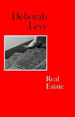 Real Estate: Living Autobiography 3 цена и информация | Биографии, автобиогафии, мемуары | 220.lv