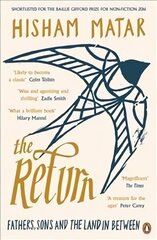 The Return: Fathers, Sons and the Land In Between цена и информация | Биографии, автобиографии, мемуары | 220.lv