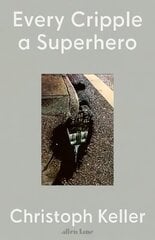 Every Cripple a Superhero цена и информация | Биографии, автобиогафии, мемуары | 220.lv