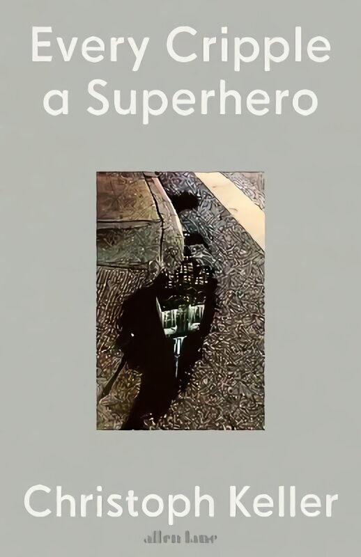 Every Cripple a Superhero цена и информация | Biogrāfijas, autobiogrāfijas, memuāri | 220.lv