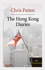 Hong Kong Diaries цена и информация | Биографии, автобиографии, мемуары | 220.lv
