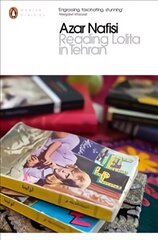Reading Lolita in Tehran цена и информация | Биографии, автобиографии, мемуары | 220.lv