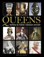 Queens: Women in Power through History cena un informācija | Biogrāfijas, autobiogrāfijas, memuāri | 220.lv