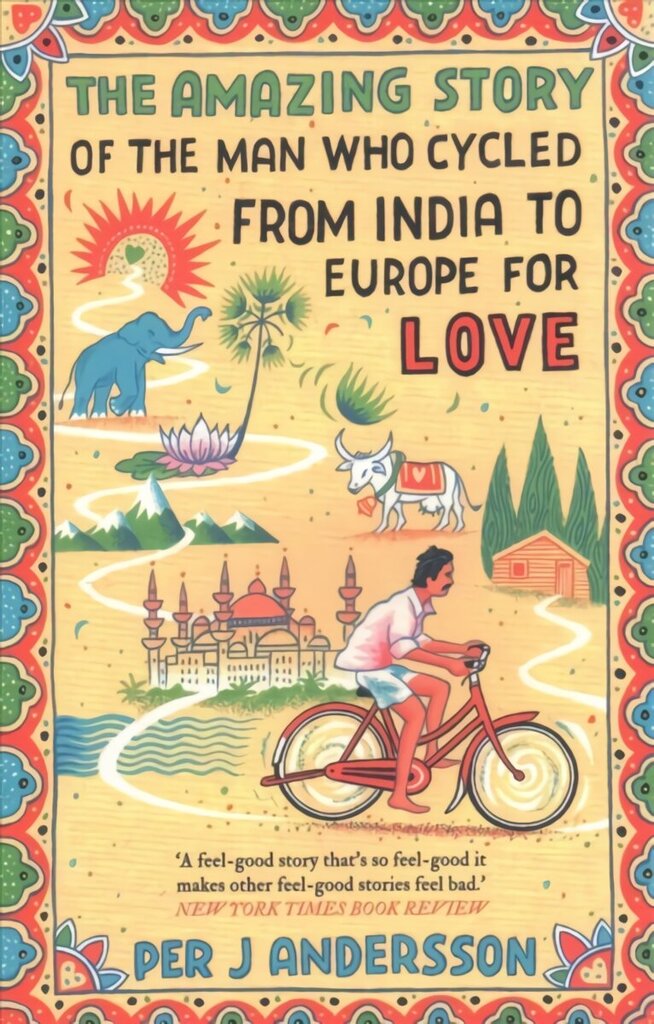 Amazing Story of the Man Who Cycled from India to Europe for Love: 'You won't find any other love story that is so beautiful' Grazia B FORMAT цена и информация | Biogrāfijas, autobiogrāfijas, memuāri | 220.lv