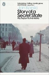 Story of a Secret State: My Report to the World cena un informācija | Biogrāfijas, autobiogrāfijas, memuāri | 220.lv