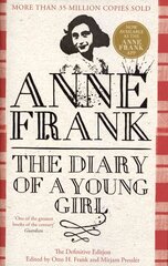 Diary of a Young Girl: The Definitive Edition of the World's Most Famous Diary Definitive edition цена и информация | Биографии, автобиогафии, мемуары | 220.lv