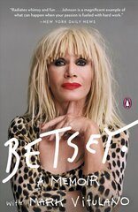 Betsey: A Memoir cena un informācija | Biogrāfijas, autobiogrāfijas, memuāri | 220.lv