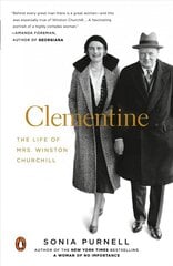 Clementine: The Life of Mrs. Winston Churchill цена и информация | Биографии, автобиографии, мемуары | 220.lv