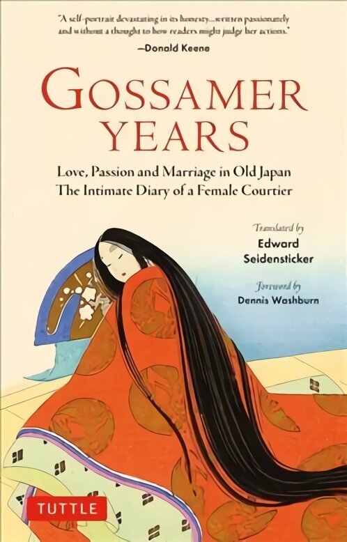 Gossamer Years: Love, Passion and Marriage in Old Japan - The Intimate Diary of a Female Courtier цена и информация | Biogrāfijas, autobiogrāfijas, memuāri | 220.lv