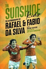 Sunshine Kids: Fabio & Rafael Da Silva цена и информация | Биографии, автобиогафии, мемуары | 220.lv