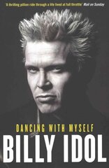 Dancing with Myself cena un informācija | Biogrāfijas, autobiogrāfijas, memuāri | 220.lv