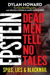 Epstein: Dead Men Tell No Tales cena un informācija | Biogrāfijas, autobiogrāfijas, memuāri | 220.lv