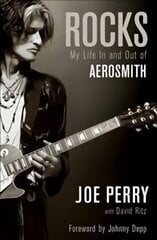 Rocks: My Life in and out of Aerosmith цена и информация | Биографии, автобиогафии, мемуары | 220.lv