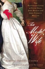 Effie: The Passionate Lives of Effie Gray, John Ruskin and John Everett Millais цена и информация | Биографии, автобиогафии, мемуары | 220.lv