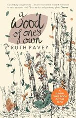 Wood of One's Own цена и информация | Биографии, автобиографии, мемуары | 220.lv
