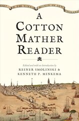 Cotton Mather Reader cena un informācija | Biogrāfijas, autobiogrāfijas, memuāri | 220.lv