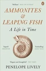 Ammonites and Leaping Fish: A Life in Time cena un informācija | Biogrāfijas, autobiogrāfijas, memuāri | 220.lv