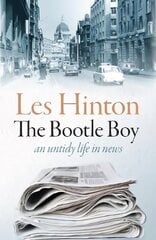 Bootle Boy: an untidy life in news cena un informācija | Biogrāfijas, autobiogrāfijas, memuāri | 220.lv