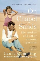 On Chapel Sands: My mother and other missing persons cena un informācija | Biogrāfijas, autobiogrāfijas, memuāri | 220.lv