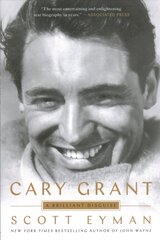 Cary Grant: A Brilliant Disguise цена и информация | Биографии, автобиогафии, мемуары | 220.lv