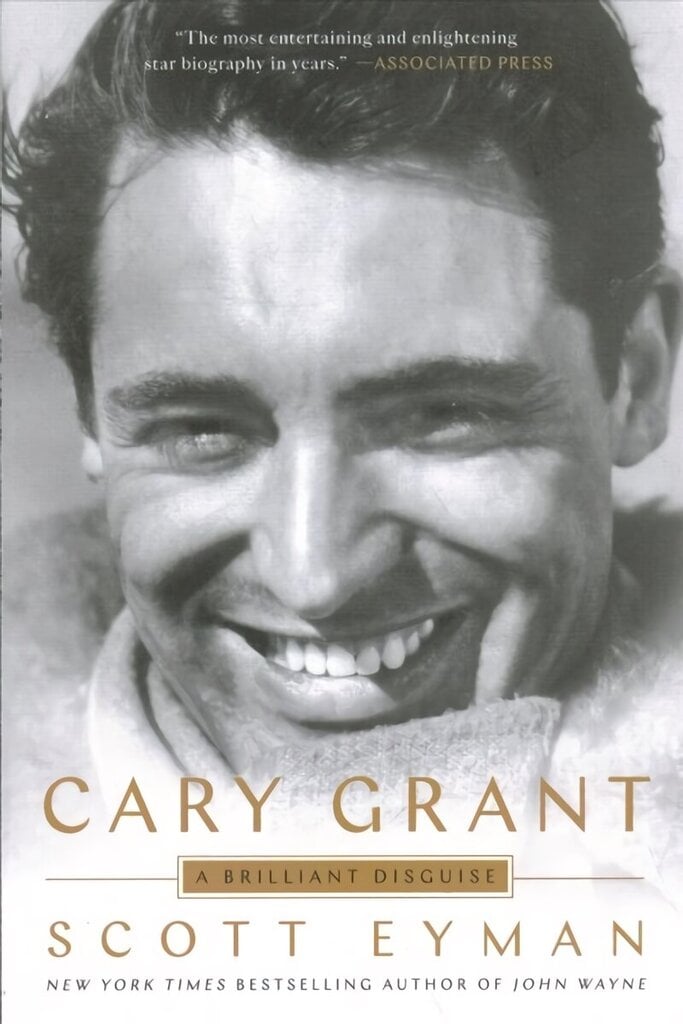 Cary Grant: A Brilliant Disguise цена и информация | Biogrāfijas, autobiogrāfijas, memuāri | 220.lv