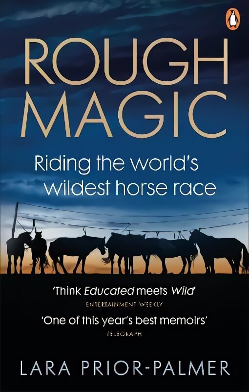 Rough Magic: Riding the world's wildest horse race. A Richard and Judy Book Club pick cena un informācija | Biogrāfijas, autobiogrāfijas, memuāri | 220.lv