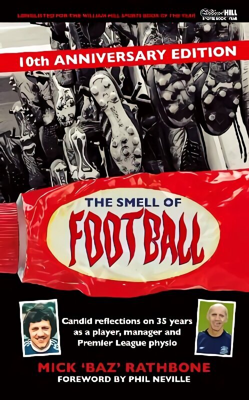 Smell of Football: 10th Anniversary Edition Enhanced edition cena un informācija | Biogrāfijas, autobiogrāfijas, memuāri | 220.lv