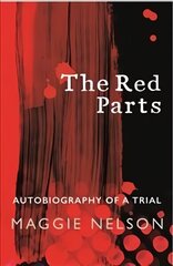 Red Parts: Autobiography of a Trial cena un informācija | Biogrāfijas, autobiogrāfijas, memuāri | 220.lv
