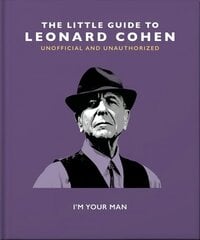 Little Guide to Leonard Cohen: I'm Your Man cena un informācija | Biogrāfijas, autobiogrāfijas, memuāri | 220.lv