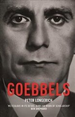 Goebbels цена и информация | Биографии, автобиографии, мемуары | 220.lv