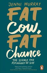 Fat Cow, Fat Chance: The science and psychology of size цена и информация | Биографии, автобиогафии, мемуары | 220.lv