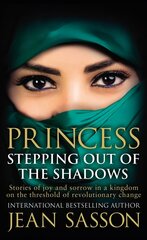 Princess: Stepping Out Of The Shadows cena un informācija | Biogrāfijas, autobiogrāfijas, memuāri | 220.lv