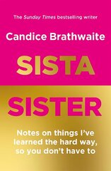 Sista Sister: The much-anticipated second book by the Sunday Times bestseller цена и информация | Биографии, автобиогафии, мемуары | 220.lv