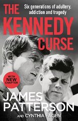 Kennedy Curse: The shocking true story of America's most famous family цена и информация | Биографии, автобиогафии, мемуары | 220.lv