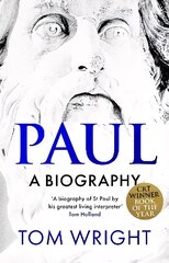 Paul: A Biography цена и информация | Биографии, автобиографии, мемуары | 220.lv