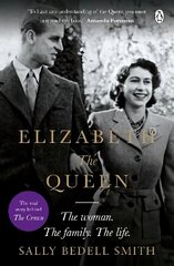 Elizabeth the Queen: The most intimate biography of Her Majesty Queen Elizabeth II cena un informācija | Biogrāfijas, autobiogrāfijas, memuāri | 220.lv